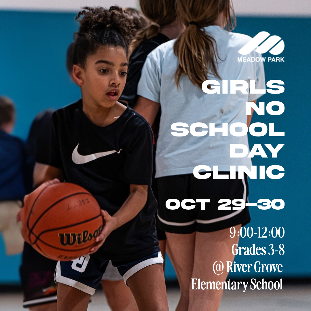 Girls No School Day Clinic: Oct 29-30